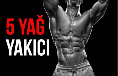 Hızlı ve Kolay Kilo Vermek İçin Kullanabileceğiniz 5 Yağ Yakıcı